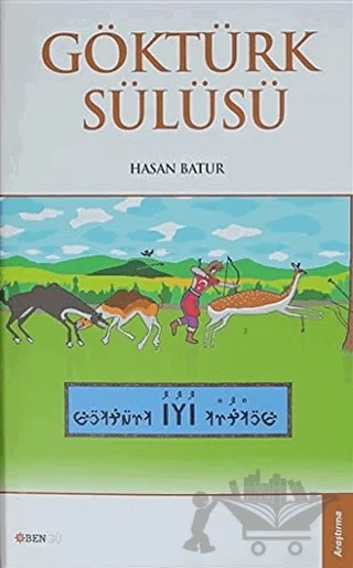 Göktürk Sülüsü – Hasan Batur – Bengü Yayınları kitap kapağı