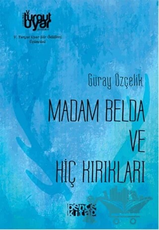 Madam Belda ve Hiç Kırıkları – Müberra Karamanoğlu – Bencekitap kitap kapağı