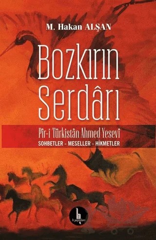 Bozkırın Serdarı – M. Hakan Alşan – H Yayınları kitap kapağı