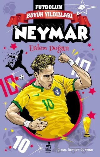 Furbolun Büyük Yıldızları – Neymar – Erdem Doğan – Ren Çocuk kitap kapağı