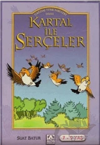 Kartal ile Serçeler – Suat Batur – Altın Kitaplar kitap kapağı