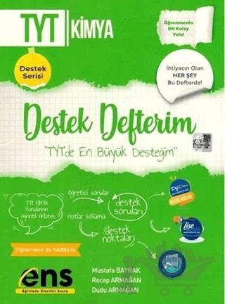YKS TYT Kimya Destek Defterim Destek Serisi – Dudu Armağan, Recep Armağan – ENS Yayınları kitap kapağı