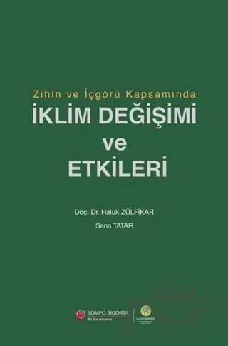 Zihin ve İçgörü Kapsamında İklim Değişimi ve Etkileri – Haluk Zülfikar, Sena Tatar – Der Yayınları kitap kapağı