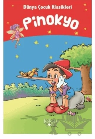 Pinokyo – Muhammed T. Karaca – Koloni Çocuk kitap kapağı
