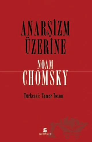 Anarşizm Üzerine – Noam Chomsky – Agora Kitaplığı kitap kapağı