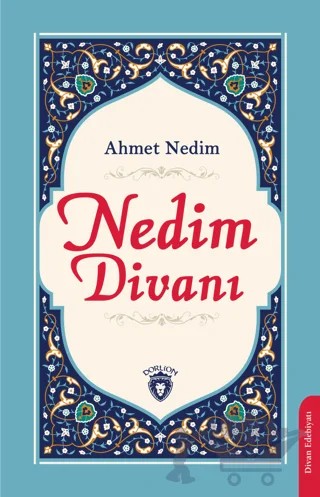 Nedim Divanı – Ahmet Nedim – Dorlion Yayınları kitap kapağı