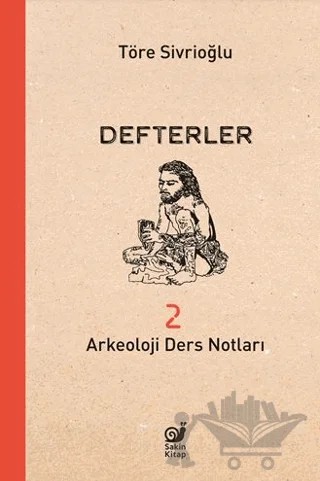 Defterler 2 – Töre Sivrioğlu – Sakin Kitap kitap kapağı