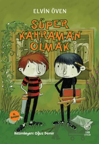 Süper Kahraman Olmak – Elvin Öven – Sia Kitap kitap kapağı