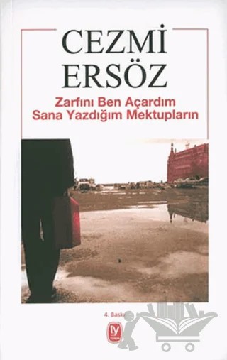 Zarfını Ben Açardım Sana Yazdığım Mektupların – Cezmi Ersöz – Tekin Yayınevi kitap kapağı