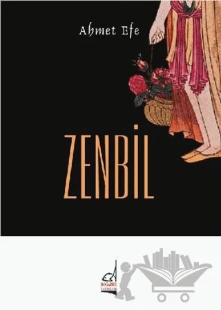 Zenbil – Ahmet Efe – Boğaziçi Yayınları kitap kapağı