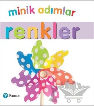 Minik Adımlar - Renkler – Kolektif – Pearson Çocuk Kitapları kitap kapağı