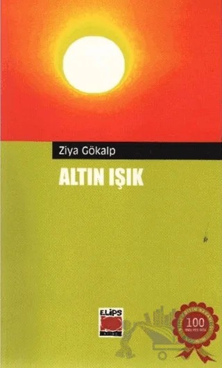 Altın Işık – Ziya Gökalp – Elips Kitap kitap kapağı