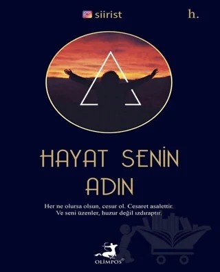 Hayat Senin Adın – Kolektif – Olimpos Yayınları kitap kapağı