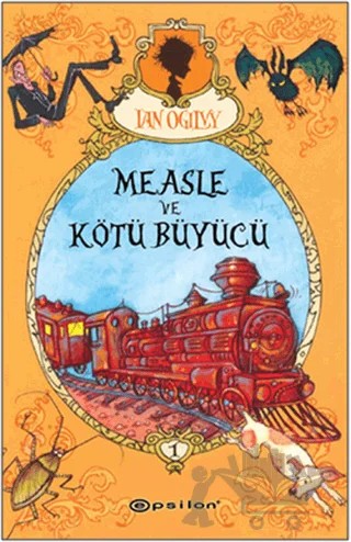 Measle ve Kötü Büyücü – Ian Ogilvy – Epsilon Yayınevi kitap kapağı