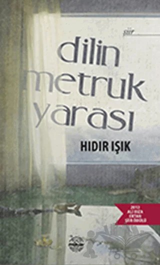 Dilin Metruk Yarası – Hıdır Işık – Mühür Kitaplığı kitap kapağı