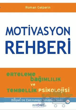 Motivasyon Rehberi – Roman Gelperin – Psikonet Yayınları kitap kapağı