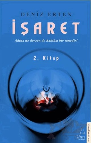 İşaret 2. Kitap – Deniz Erten – Destek Yayınları kitap kapağı