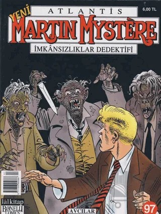 Yeni Martin Mystere Sayı: 97 Avcılar – Lal Kitap kitap kapağı