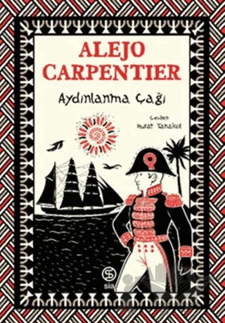 Aydınlanma Çağı – Alejo Carpentier – Sia Kitap kitap kapağı
