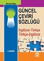 Güncel Çeviri Sözlüğü – Nevzat Kalay – Nobel Yayın kitap kapağı