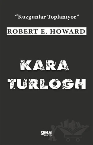 Kara Turlogh – Robert E. Howard – Gece Kitaplığı kitap kapağı