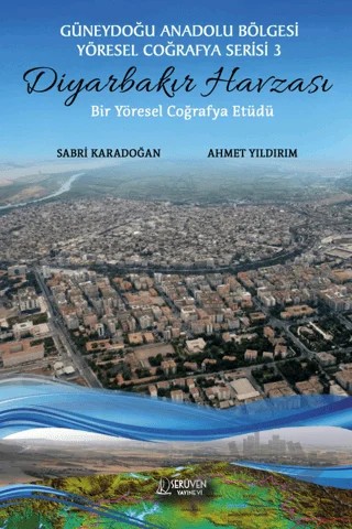 Diyarbakır Havzası – Ahmet Yıldırım, Sabri Karadoğan – Serüven Yayınevi kitap kapağı