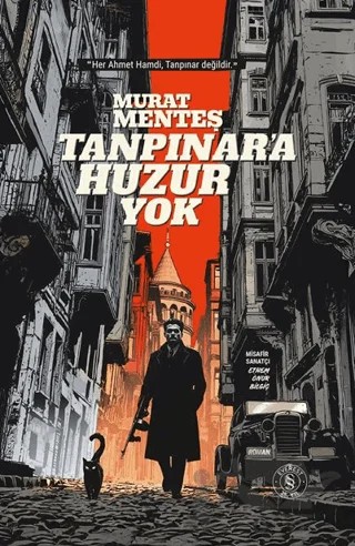 Tanpınar'a Huzur Yok – Murat Menteş – Everest Yayınları kitap kapağı