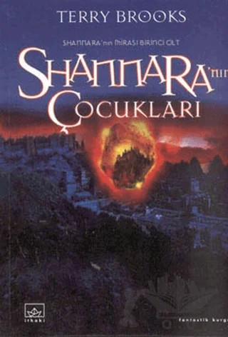 Shannara’nın Çocukları 1. Cilt Shannara’nın Mirası Serisi – Terry Brooks – İthaki Yayınları kitap kapağı