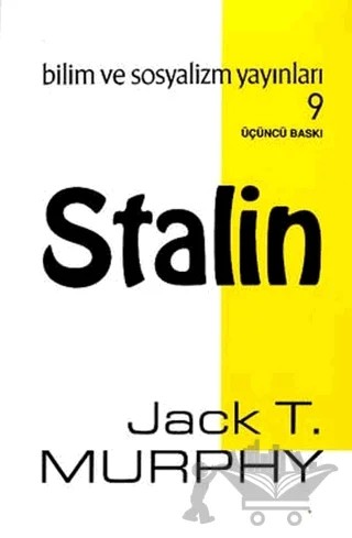 Stalin – Jack T. Murphy – Bilim ve Sosyalizm Yayınları kitap kapağı