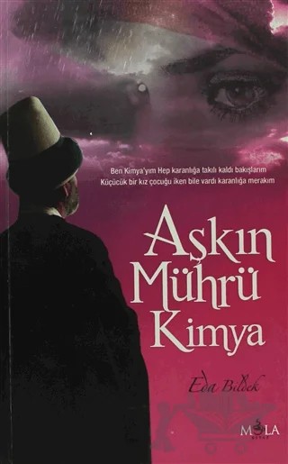 Aşkın Mührü Kimya – Eda Bildek – Mola Kitap kitap kapağı