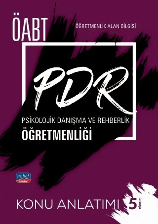 ÖABT PDR Psikolojik Danışma ve Rehberlik Öğretmenliği - Konu Anlatımı – Komisyon – Nobel Sınav kitap kapağı