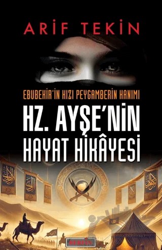 Hz. Ayşe’nin Hayat Hikâyesi – Arif Tekin – Berfin Yayınları kitap kapağı