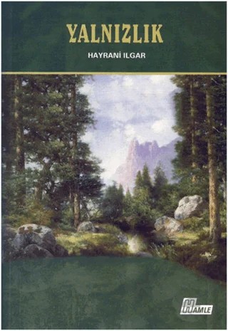 Yalnızlık – Hayrani Ilgar – Hamle Yayınevi kitap kapağı
