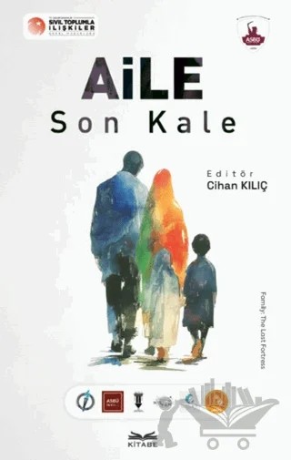 Aile: Son Kale – Kolektif – Kitabe Yayınları kitap kapağı