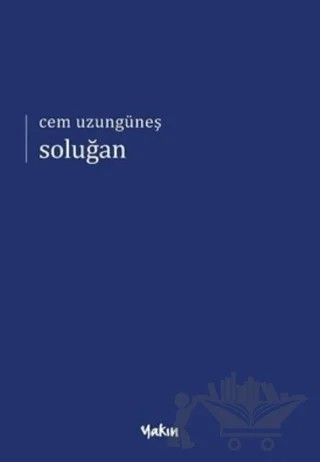 Soluğan – Cem Uzungüneş – Yakın Kitabevi kitap kapağı