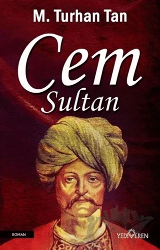 Cem Sultan – M. Turhan Tan – Yediveren Yayınları kitap kapağı
