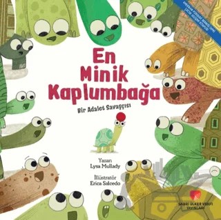 En Minik Kaplumbağa – Lysa Mullady – Sabri Ülker Vakfı Yayınları kitap kapağı