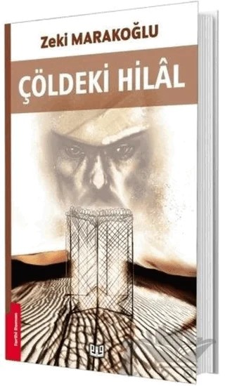 Çöldeki Hilal – Zeki Marakoğlu – Vaveyla Yayıncılık kitap kapağı