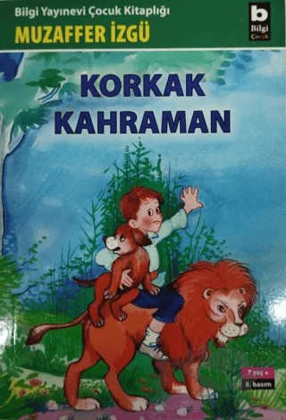 Korkak Kahraman – Muzaffer İzgü – Bilgi Yayınevi kitap kapağı