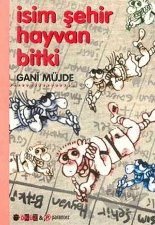 İsim Şehir Hayvan Bitki – Gani Müjde – Parantez Yayınları kitap kapağı