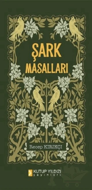 Şark Masalları – Recep Kırıkçı – Kutup Yıldızı Yayınları kitap kapağı