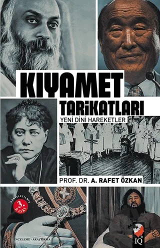 Kıyamet Tarikatları – A. Rafet Özkan – IQ Kültür Sanat Yayıncılık kitap kapağı
