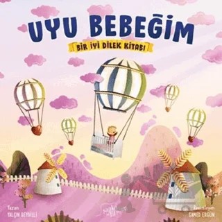 Uyu Bebeğim – Yalçın Beydilli – Şapka ve Fil Yayınevi kitap kapağı