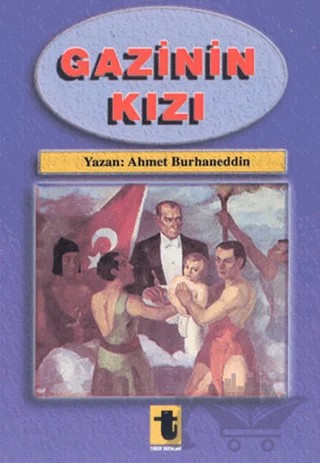Gazinin Kızı – Ahmet Burhaneddin – Toker Yayınları kitap kapağı