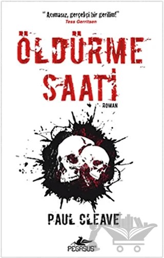 Öldürme Saati – Paul Cleave – Pegasus Yayınları kitap kapağı