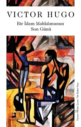 Bir İdam Mahkumunun Son Günü – Victor Hugo – Olimpos Yayınları kitap kapağı