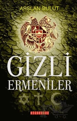 Gizli Ermeniler – Arslan Bulut – Bilgeoğuz Yayınları kitap kapağı