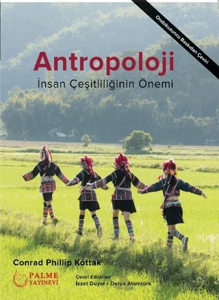 Antropoloji - İnsan Çeşitliliğinin Önemi – Conrad Phillip Kottak – Palme Yayıncılık kitap kapağı