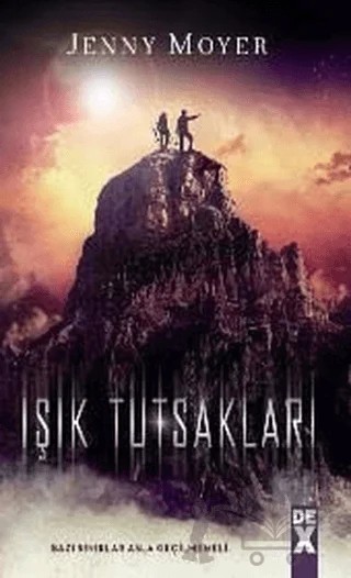 Işık Tutsakları – Jenny Moyer – Dex Yayınevi kitap kapağı