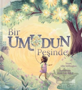 Bir Umudun Peşinde – Allie Millington – INK Yayınları kitap kapağı